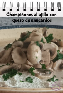 Champiñones al ajillo con queso de anacardos carátula de receta
